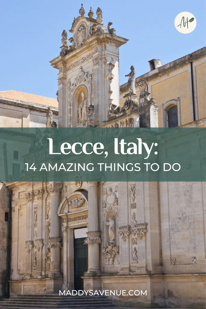 Visiting Lecce, Italy? Here’s the ultimate travel guide, including the best things to do in Lecce, where to eat, and more!